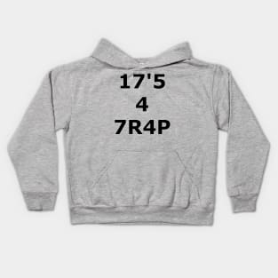 17'5 4 7R4P (IT'S A TRAP) Kids Hoodie